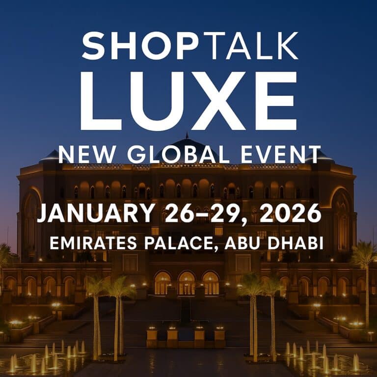 Shoptalk Luxe Abu Dabi
